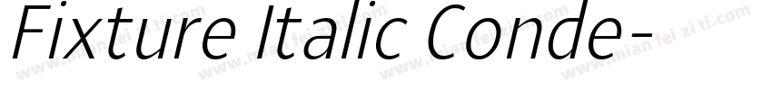 Fixture Italic Conde字体转换